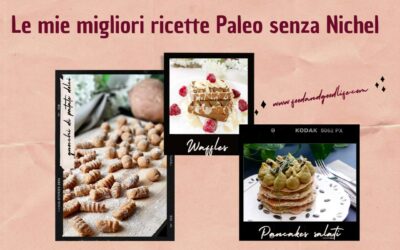 Ricette Paleo senza Nichel