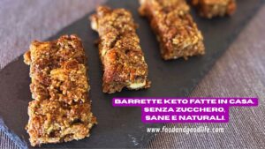 Barrette keto fatte in casa, senza zucchero, sane e naturali